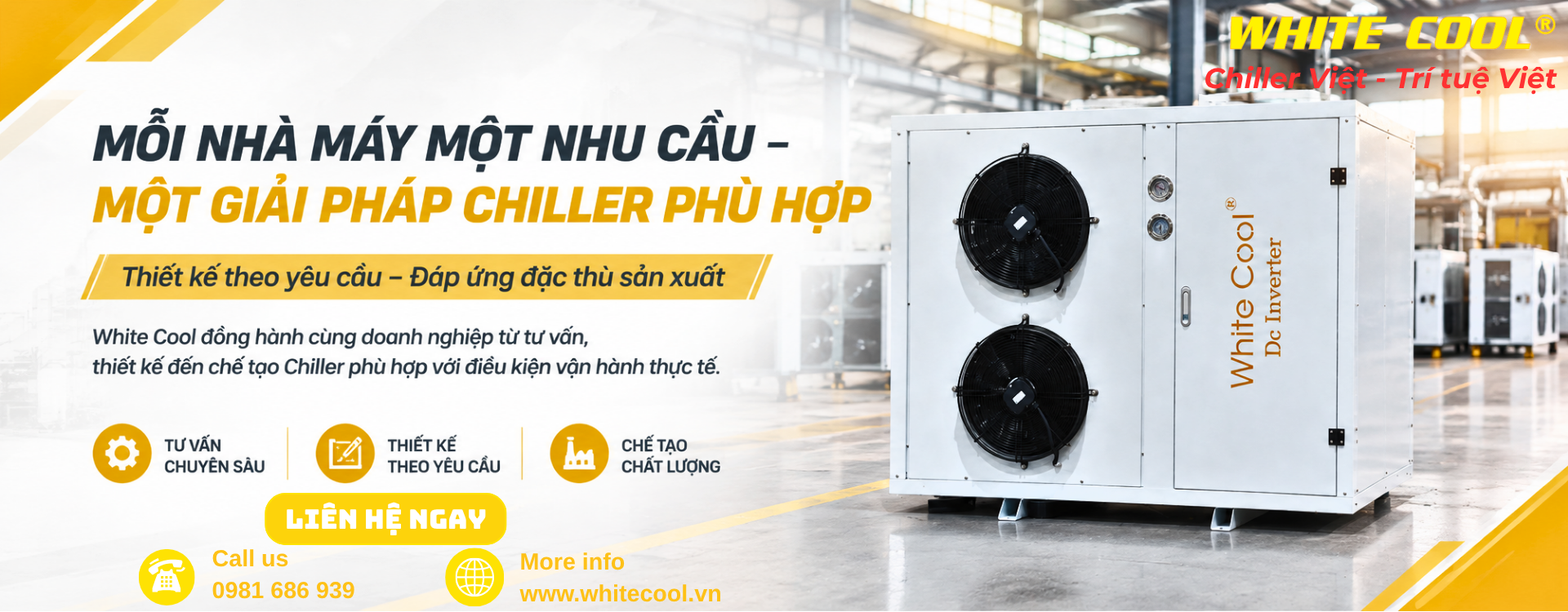 Mỗi nhà máy một yêu cầu - Một giải pháp Chiller phù hợp