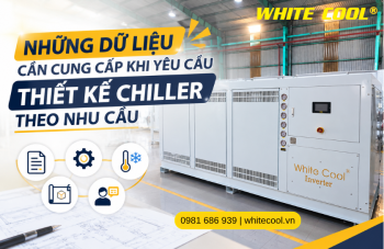 WHAT DATA SHOULD BE PROVIDED WHEN REQUESTING A CUSTOM CHILLER DESIGN?